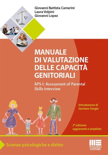 Manuale di valutazione delle capacit&agrave; genitoriali