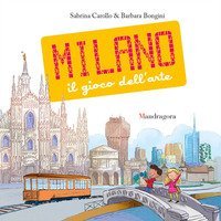 Milano. Il gioco dell'arte