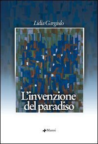 L'invenzione del paradiso