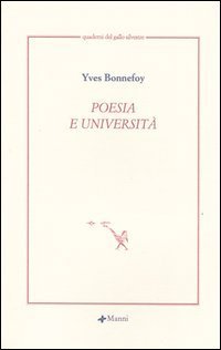 Poesia e universit&agrave;. Testo francese a fronte