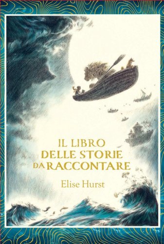 Il libro delle storie da raccontare