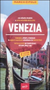 Venezia. Con atlante stradale
