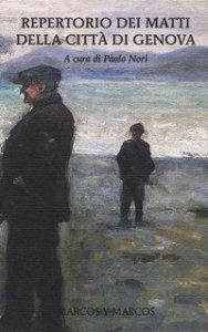 Repertorio dei matti della citt&agrave; di Genova