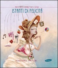 Piccolo catalogo degli istanti di felicità