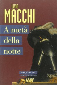 A met&agrave; della notte