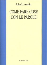 Come fare cose con le parole
