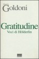 Gratitudine - Voci di H&ouml;lderlin