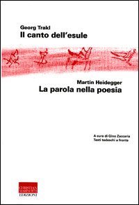 Il canto dell'esule&shy;La parola nella poesia - Testo tedesco a fronte