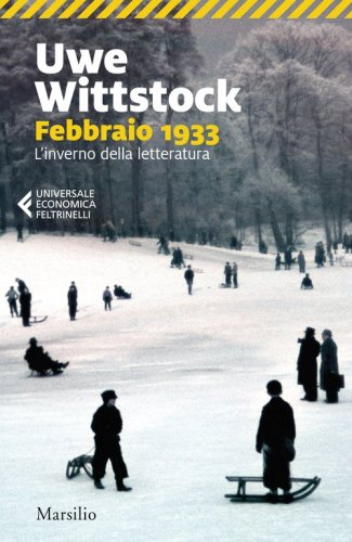 Febbraio 1933. L'inverno della letteratura