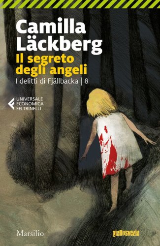 Il segreto degli angeli. I delitti di Fj&auml;llbacka