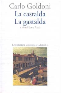 La castalda&shy;La gastalda