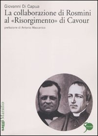 La collaborazione di Rosmini al &laquo;Risorgimento&raquo; di Cavour