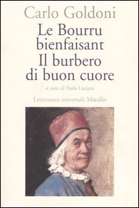Le bourru bienfaisant&shy;Il burbero di buon cuore