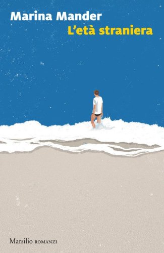 L'et&agrave; straniera