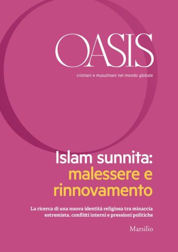 Oasis. Cristiani e musulmani nel mondo globale