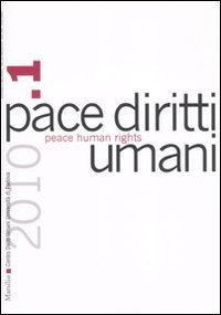 Pace diritti umani-Peace human rights (2010) - Vol. 1