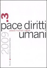 Pace diritti umani&shy;Peace human rights (2009) - Vol. 3