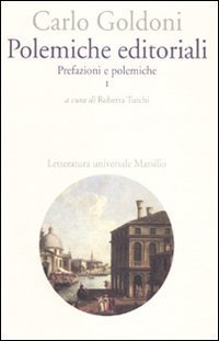 Polemiche editoriali - Prefazioni e polemiche. Vol. 1