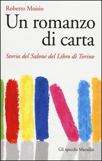 Un romanzo di carta
