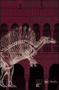Venise. Le Mus&eacute;e d'histoire naturelle