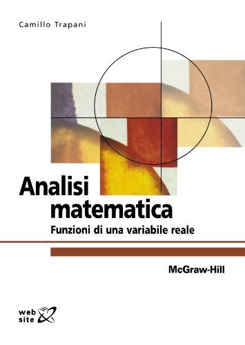Analisi matematica. Funzioni di una variabile reale