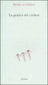 La pratica del credere