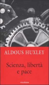 Scienza, libert&agrave; e pace-Saggio sulla grazia