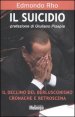 Il suicidio - Il declino del berlusconismo. Cronache e retroscena