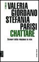 Chattare - Scenari della relazione in rete