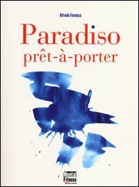 Paradiso pr&ecirc;t-&agrave;-porter
