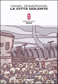 La citt&agrave; dolente