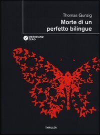 Morte di un perfetto bilingue