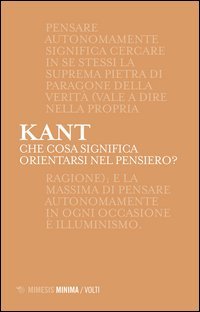 Che cosa significa orientarsi nel pensiero?