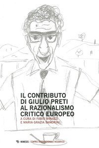 Contributo di Giulio Preti al razionalismo critico europeo