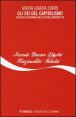 Gli dei del capitalismo. Teologia economica nell'et&agrave; dell'incertezza