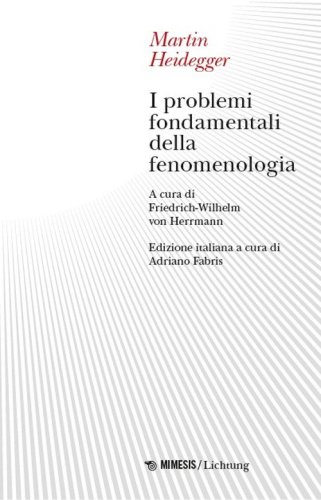 I problemi fondamentali della fenomenologia