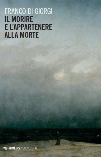 Il morire e l'appartenere alla morte