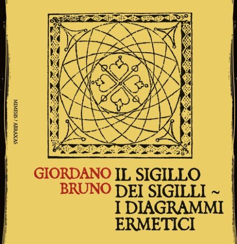 Il sigillo dei sigilli. I diagrammi ermetici