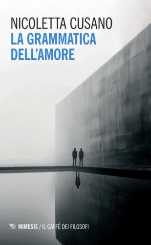 La grammatica dell'amore