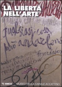 La libert&agrave; nell'arte