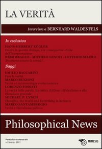 Philosophical news (2011). Vol. 2: La verit&agrave;. - La verit&agrave;