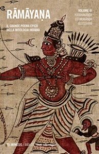 Ramayana. Il grande poema epico della mitologia indiana