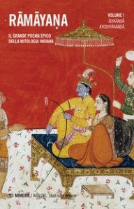 Ramayana. Il grande poema epico della mitologia indiana