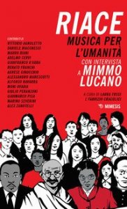 Riace. Musica per l'umanit&agrave;