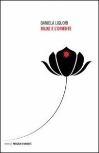 Rilke e l'Oriente