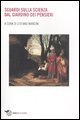 Sguardi sulla scienza. Dal giardino dei pensieri