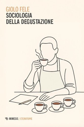 Sociologia della degustazione