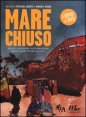 Mare chiuso - Con DVD
