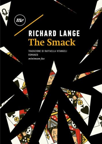 The smack. Ediz. italiana