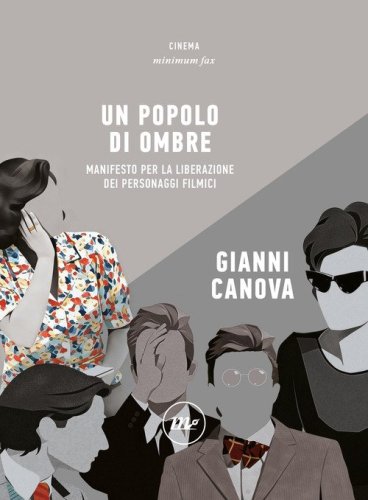 Un popolo di ombre. Manifesto per la liberazione